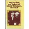Imperialism And The British Labour Movement, 1914-1964 door Partha Sarathi Gupta
