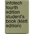 Infotech Fourth Edition Student's Book (Klett Edition)