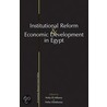 Institutional Reform And Economic Development In Egypt door Noha El-Mikawy