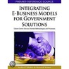 Integrating E-Business Models for Government Solutions door Susheel Chhabra