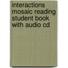 Interactions Mosaic Reading Student Book With Audio Cd by Miki Prijic Knezevic
