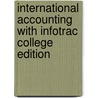 International Accounting with Infotrac College Edition door M. Zafar Iqbal