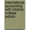 International Accounting with Infotrac College Edition by M. Zafar Iqbal