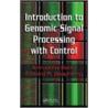 Introduction to Genomic Signal Processing with Control door Edward R. Dougherty