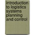 Introduction to Logistics Systems Planning and Control