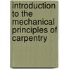 Introduction to the Mechanical Principles of Carpentry door Benjamin Hale