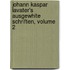 Johann Kaspar Lavater's Ausgewhlte Schriften, Volume 2