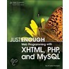 Just Enough Web Programming With Xhtml, Php, And Mysql by Guy W. Lecky-Thompson