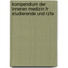 Kompendium Der Inneren Medizin Fr Studierende Und Rzte door Otto Dornblüth