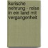 Kurische Nehrung - Reise in ein Land mit Vergangenheit
