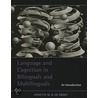 Language And Cognition In Bilinguals And Multilinguals door Annette M.B. De Groot