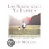Las Bendiciones Ya Existen / The Blessings Already Are