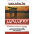 Learn in Your Car Japanese, Level Two [With Guidebook]