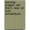 Learning English. Red Line 5. New. Cd Zum Schülerbuch door Onbekend