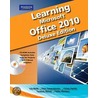 Learning Microsoft Office 2010 Deluxe, Student Edition by Faithe Whempen