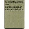 Licht-Botschaften des Aufgestiegenen Meisters Hilarion by Meister Hilarion