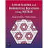 Linear Algebra And Differential Equations Using Matlab