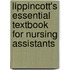 Lippincott's Essential Textbook For Nursing Assistants