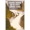 Literature, Metaphor, and the Foreign Language Learner by Jonathan Picken