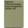 Logische Untersuchungen. Erganzungsband. Zweiter Teil. by Edmund Husserl