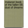 Malazan Book of the Fallen 09. Dust of Dreams door Steven Erikson