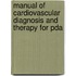Manual Of Cardiovascular Diagnosis And Therapy For Pda