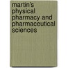Martin's Physical Pharmacy And Pharmaceutical Sciences door Patrick Sinko