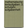 Mathematische Textaufgaben. 3. Schuljahr. Aufgabenheft door Herrmann-Dietrich Hornschuh