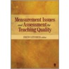 Measurement Issues And Assessment For Teaching Quality door Onbekend