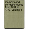 Memoirs and Correspondence from 1734 to 1773, Volume 1 by Sir Robert Phillimore