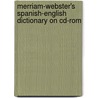 Merriam-webster's Spanish-english Dictionary On Cd-rom door Merriam-Webster
