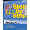 Microsoft Office Access 2003 Step By Step [with Cdrom] by Inc Online Training Solutions