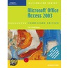 Microsoft Office Access 2003, Illustrated Introductory by Lisa Friedrichsen