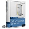 Microsoft Office SharePoint Server 2007 - Das Handbuch by Bill English
