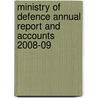 Ministry Of Defence Annual Report And Accounts 2008-09 door Great Britain: Ministry of Defence