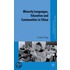 Minority Languages, Education and Communities in China