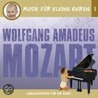 Musik Für Kleine Ohren 1. Wolfgang Amadeus Mozart. Cd door Onbekend