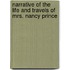 Narrative of the Life and Travels of Mrs. Nancy Prince
