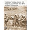 National Roll Of The Great War Section Xi - Manchester by n/a