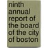 Ninth Annual Report Of The Board Of The City Of Boston