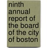 Ninth Annual Report Of The Board Of The City Of Boston door Board of the City of Boston