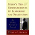 Nixon's Ten Commandments Of Leadership And Negotiation
