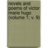 Novels And Poems Of Victor Marie Hugo (Volume 1; V. 9) door Victor Hugo