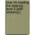 Now I'm Reading the Neat Pig Level 2 [With Sticker(s)]