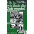 Oh je, wie doch die Zeit vergeht. Geboren in den 50ern
