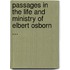 Passages in the Life and Ministry of Elbert Osborn ...