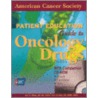 Patient Education Guide To Oncology Drugs [with Cdrom] door Terri B. Ades