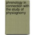 Phrenology in Connection with the Study of Physiognomy