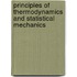 Principles of Thermodynamics and Statistical Mechanics