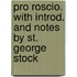 Pro Roscio. With Introd. And Notes By St. George Stock